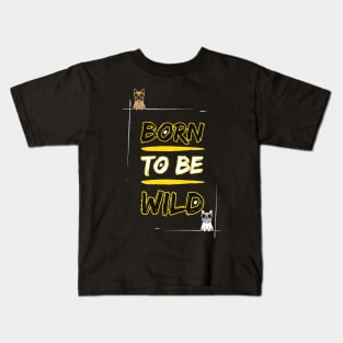 Born to be Frenchie Wild #3 Kids T-Shirt